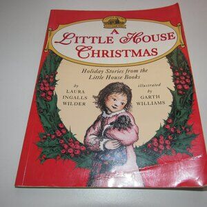 A Little House Christmas by Laura Ingalls Wilder | Holiday Stories Illustrated